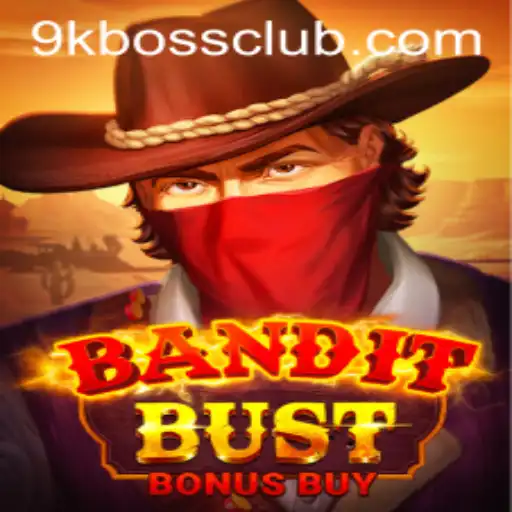 Unveiling BanditBustBonusBuy: A Thrilling Adventure in Gaming with 9kboss