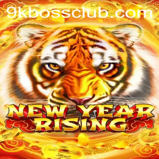 Discover the Thrills of NewYearRising: Embark on a Quest with 9kboss